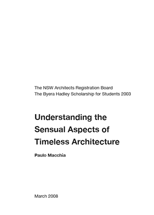 Understanding the Sensual Aspects of Timeless Architecture